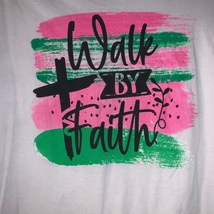 Walk by faith tshirt 2X